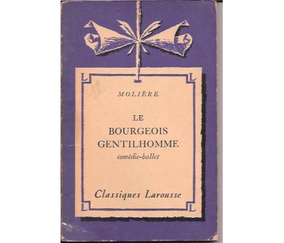 İLKSAHAF&LE BOURGEOIS GENTILHOMME-MOLIERE-1933