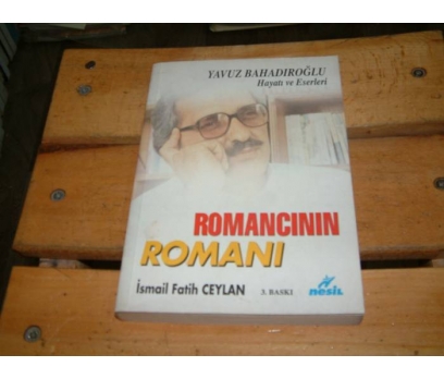 İLKSAHAF&ROMANCININ ROMANI-İSMAİL FATİH CEYLAN