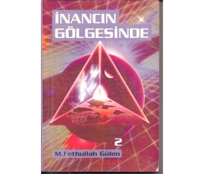 İNANCIN GÖLGESİNDE-M.FETHUKKAH GÜLEN-1996