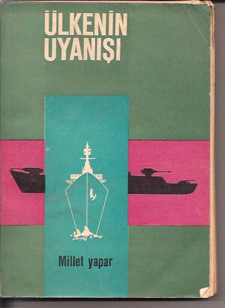 ÜLKENİN UYANIŞI-MİLLET YAPAR-1965 1