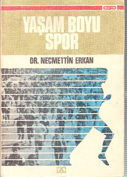 YAŞAM BOYU SPOR-DR.NECMETTİN ERKAN-1982 1