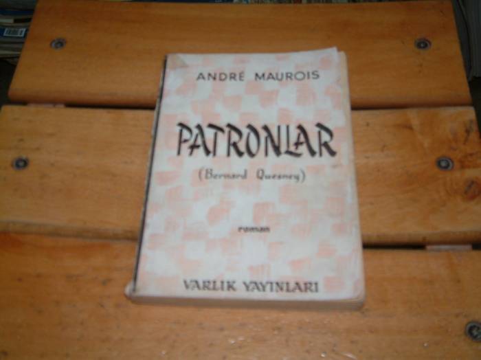 İLKSAHAF&PATRONLAR-ANDRE MAUROIS 1