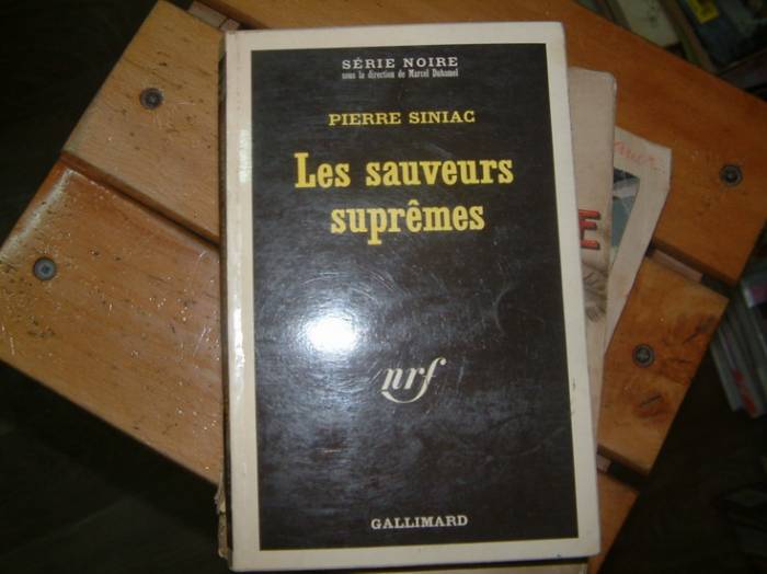 LES SAUVEURS SUPREMES-PIERRE SINIAC-1971 1