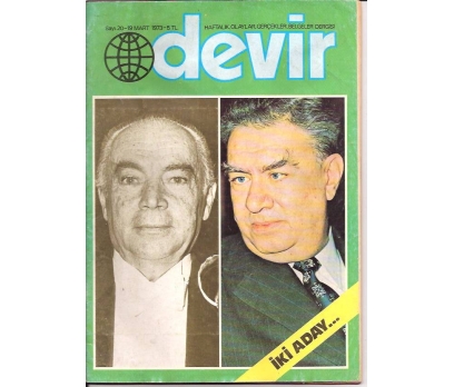 İLKSAHAF&DEVİR DERGİSİ-S:20-1973-İKİ ADAY..
