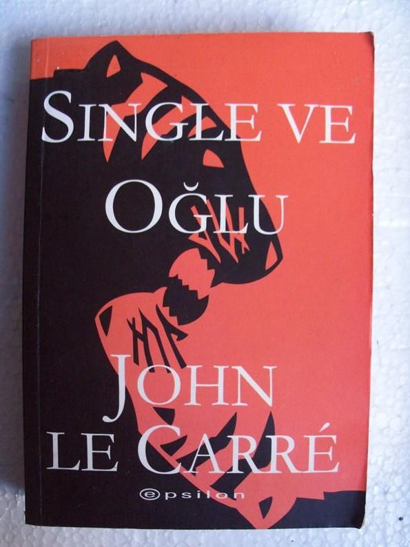 SINGLE VE OĞLU - JOHN LE CARRE 1
