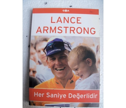 HER SANİYE DEĞERLİDİR Lance Armstrong