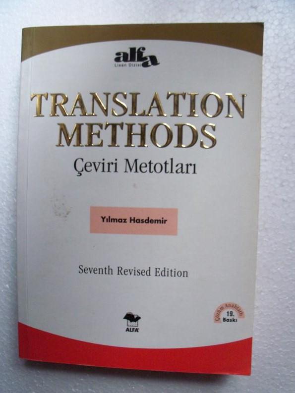 TRANSLATION METHODS Yılmaz Hasdemir ALFA YAYINLARI 1