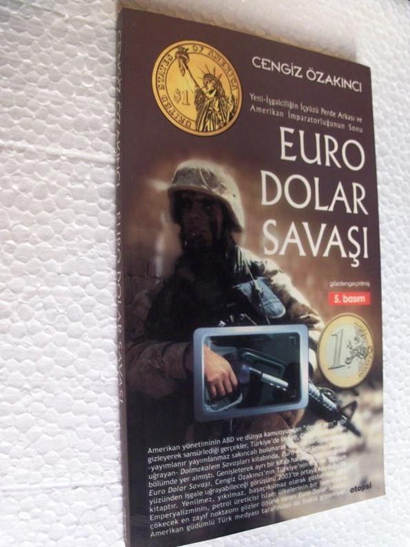 EURO DOLAR SAVAŞI - CENGİZ ÖZAKINCI 1