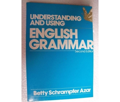 UNDERSTANDING AND USING ENGLISH GRAMMAR Betty Schr