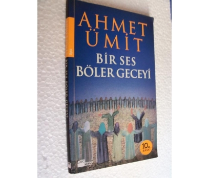 BİR SES BÖLER GECEYİ Ahmet Ümit 1 2x