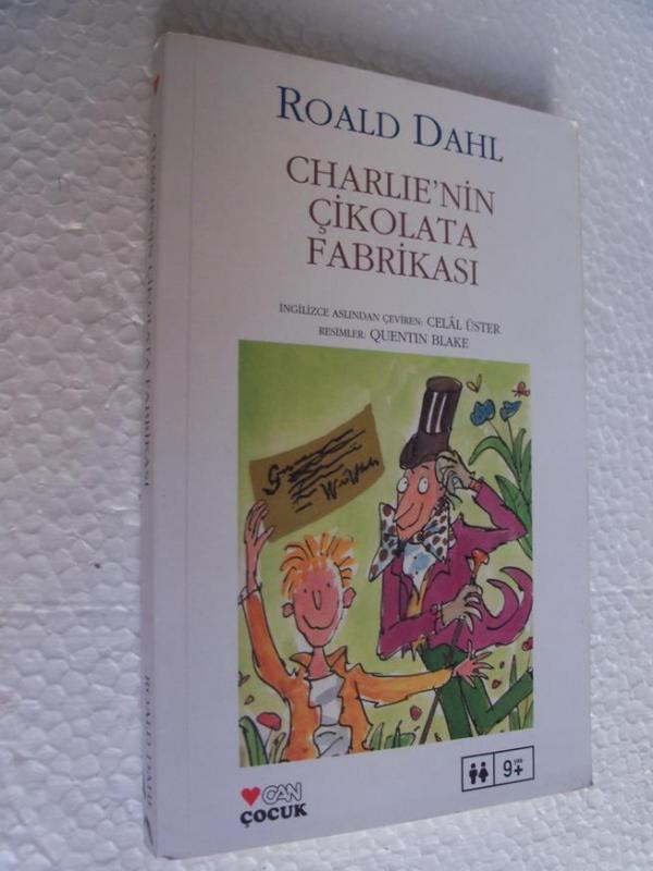 CHARLIE'NİN ÇİKOLATA FABRİKASI Roald DAHL 1