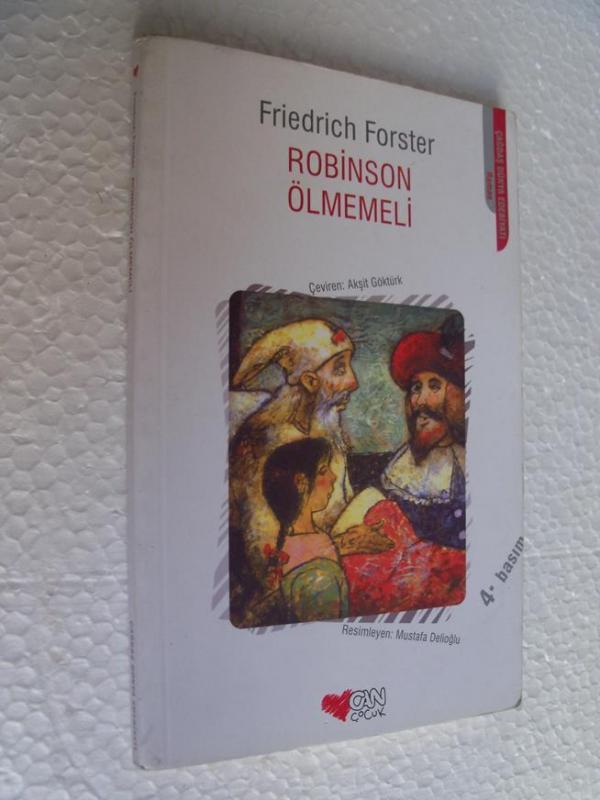 ROBİNSON ÖLMEMELİ Friedrich Forster CAN YAY. 1