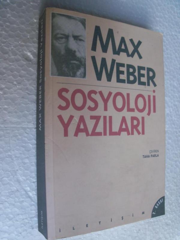 SOSYOLOJİ YAZILARI Max Weber 1