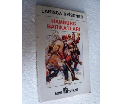 HAMBURG BARİKATLARI Larissa Reissner ODA YAY.