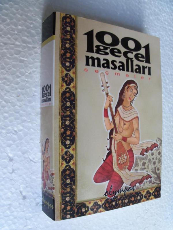 1001 GECE MASALLARI SEÇMELER Çeviri:  Oktay Yönder 1