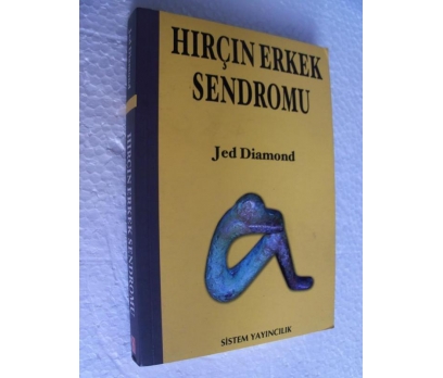 HIRÇIN ERKEK SENDROMU Jed Diamond