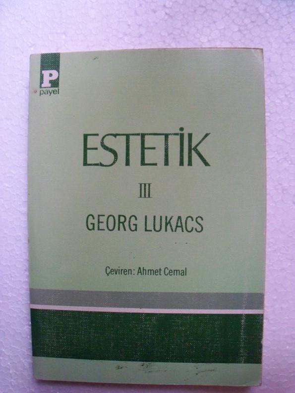 ESTETİK 3 Georg Lukacs PAYEL YAY. 1