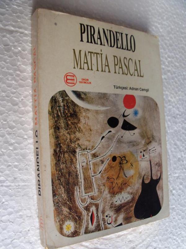 MATTİA PASCAL Pirandello 1