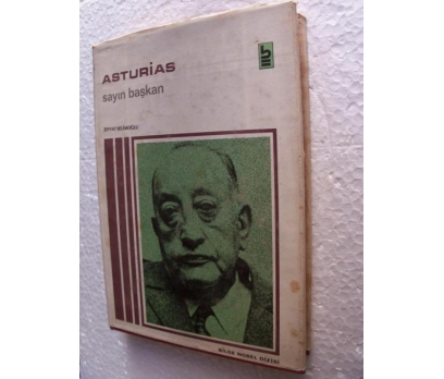 SAYIN BAŞKAN M. Angel Asturias BİLGE YAY. 1 2x
