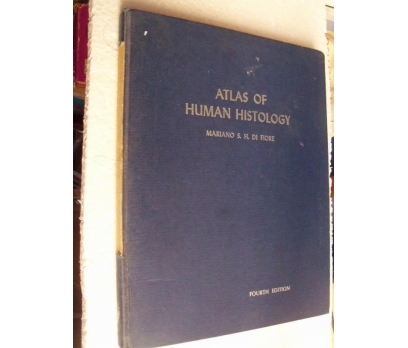 ATLAS OF HUMAN HISTOLOGY Mariano S.H. Di Fiore