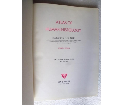 ATLAS OF HUMAN HISTOLOGY Mariano S.H. Di Fiore 2 2x