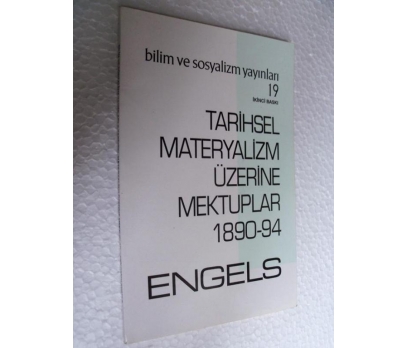 TARİHSEL MATERYALİZM ÜZERİNE MEKTUPLAR F. Engels