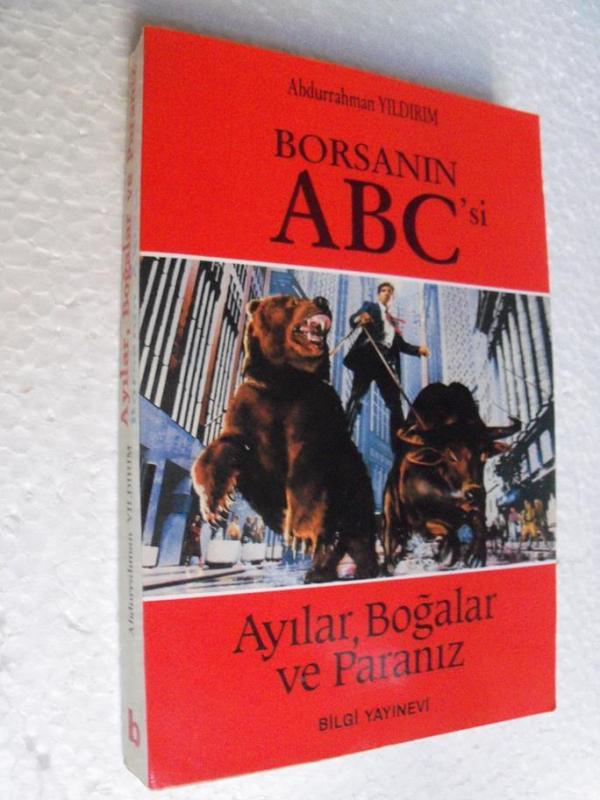 BORSA'NIN ABC'Sİ - ABDURRAHMAN YILDIRIM 1.basım 1