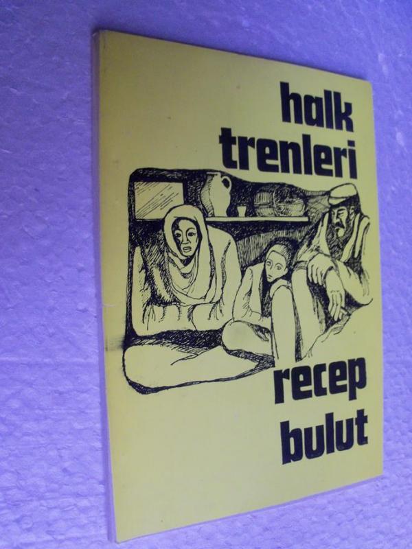 HALK TRENLERİ - RECEP BULUT imzalı 1