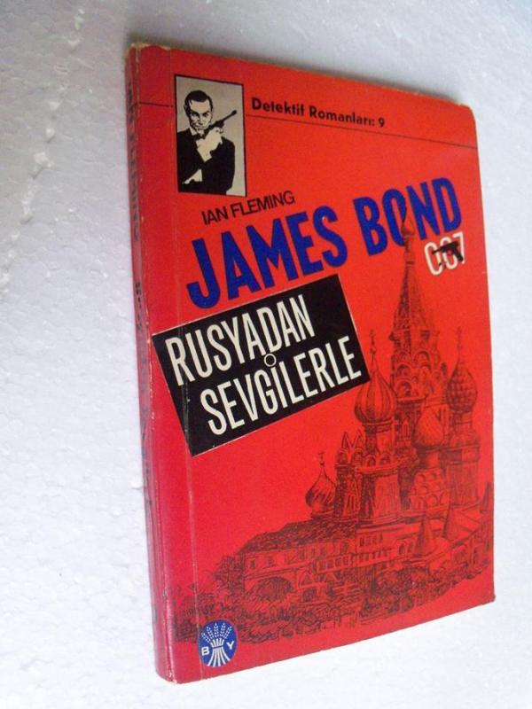 JAMES BOND RUSYADAN SEVGİLERLE Ian Fleming BAŞAK Y 1