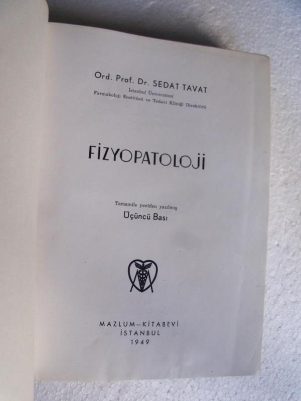 FİZYOPATOLOJİ - SEDAT TAVAT 1949 mazlum kitabevi 3