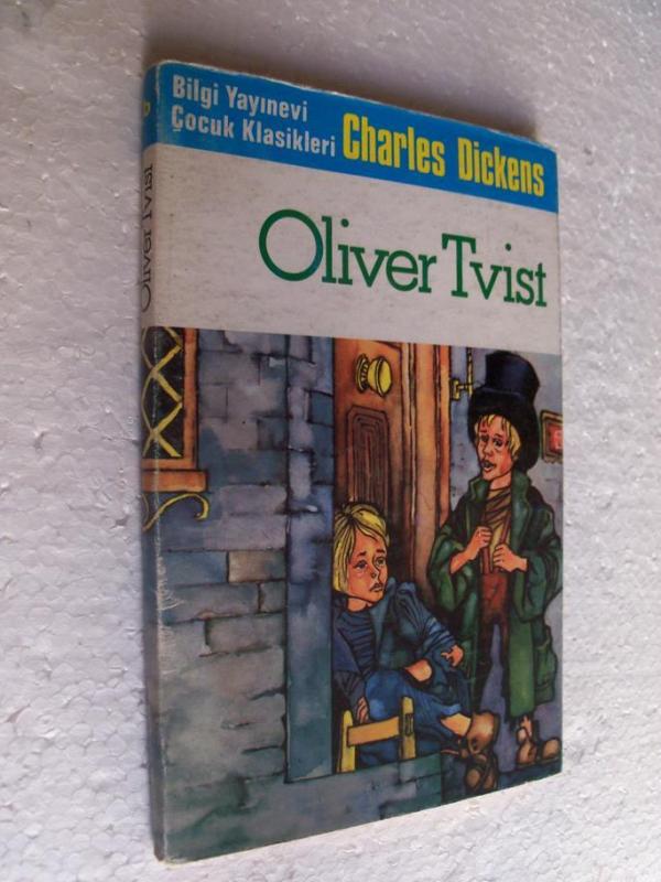 OLIVER TWIST Charles Dickens BİLGİ YAYINEVİ 1