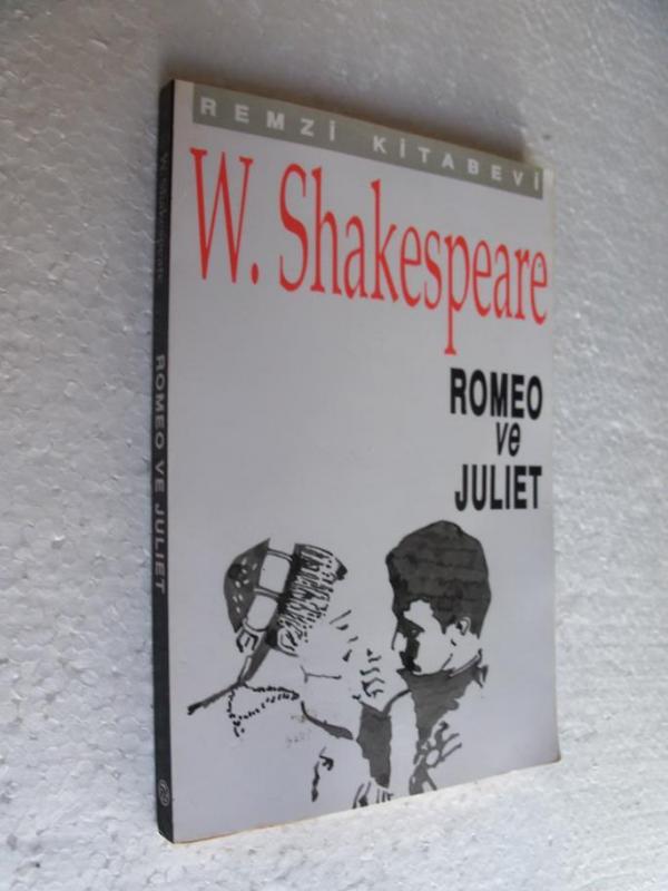 ROMEO VE JULIET WilIiam Shakespeare REMZİ KİTABEVİ 1