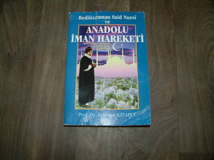 ANADOLU İMAN HAREKETİ ZEKERİYA KİTAPCI - 1989 1