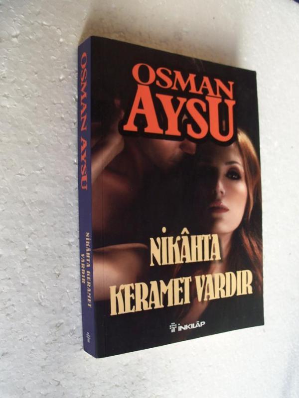 NİKAHTA KERAMET VAR Osman Aysu İNKILAP YAYINLARI 1