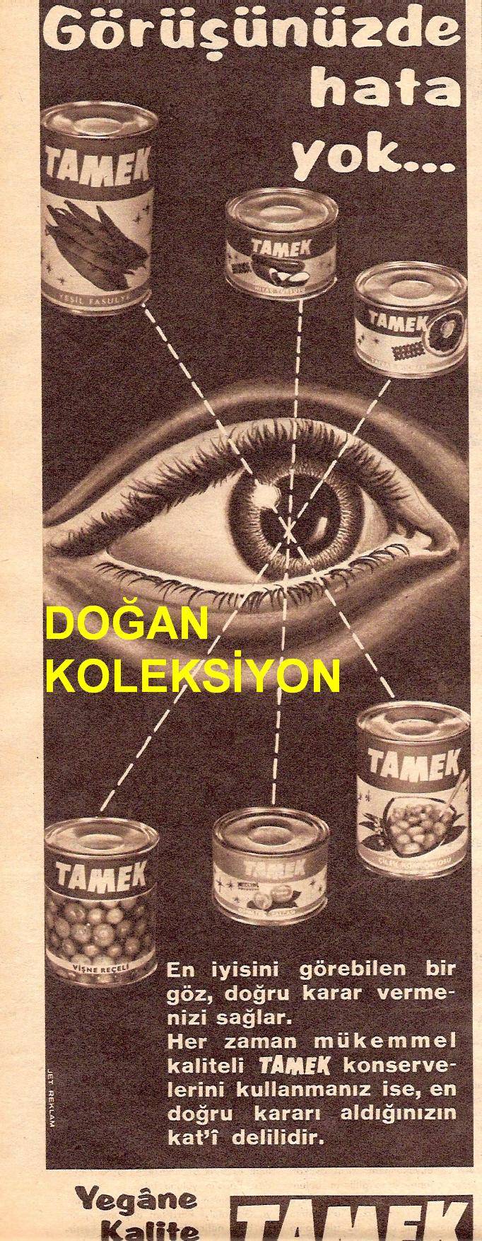 D&K--ESKİ TAMEK KONSERVE REKLAMI. 1
