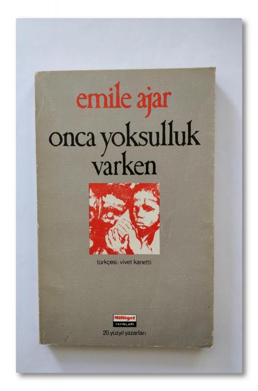 Onca Yoksulluk Varken - Emile Ajar 1