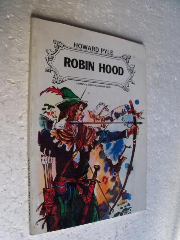 ROBIN HOOD Howard Pyle SERHAT YAYINLARI 1