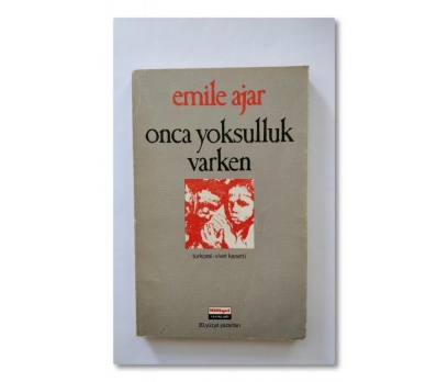 Onca Yoksulluk Varken - Emile Ajar