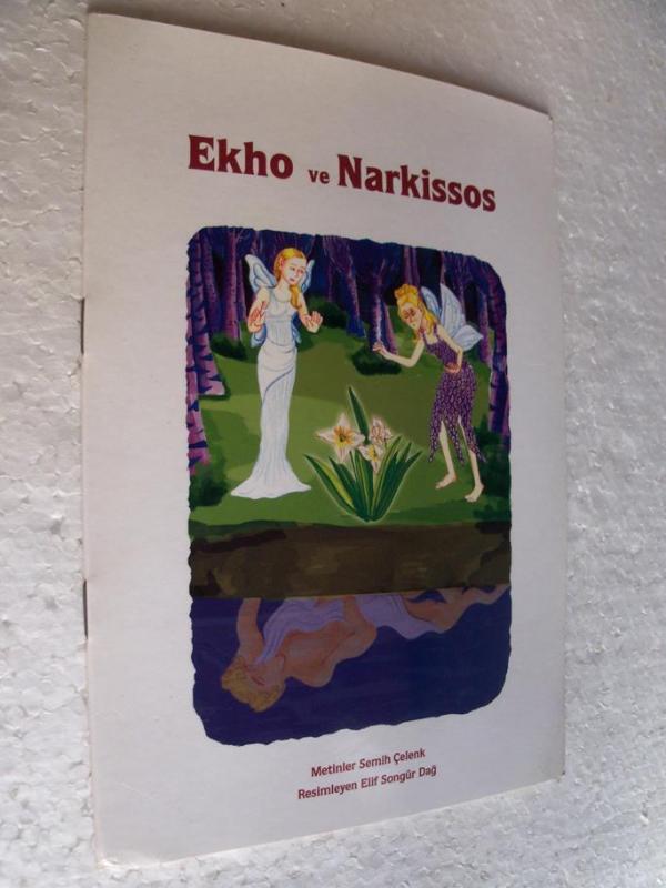 Ekho ve Narkissos NEŞELİ KİTAPLAR 1