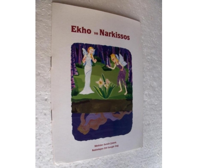 Ekho ve Narkissos - Semih Çelenk NEŞELİ KİTAPLAR