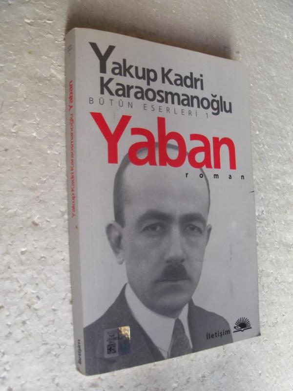 YABAN Yakup Kadri Karaosmanoğlu SIFIR 1