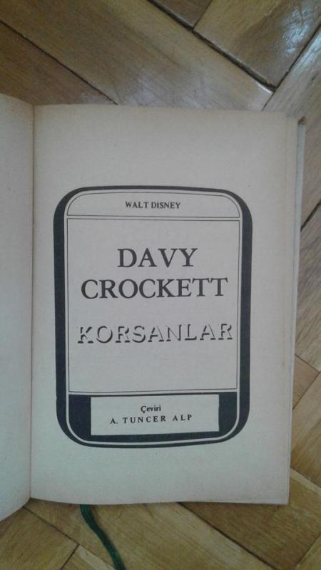 DAVY CROCKETT - KORSANLAR WALT DISNEY 1