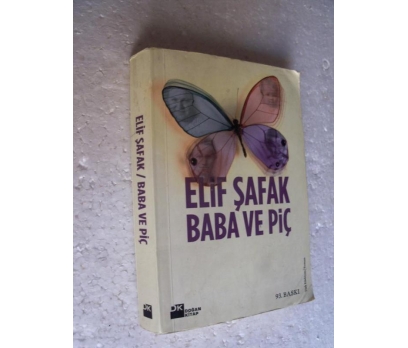 BABA VE PİÇ Elif Şafak DOĞAN KİTAP YAY.