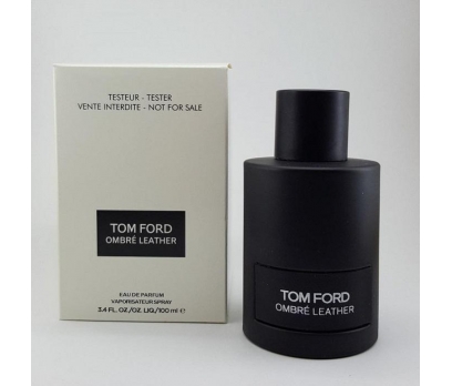 TESTER TOM FORD OMBRE LEATHER EDP 100 ML