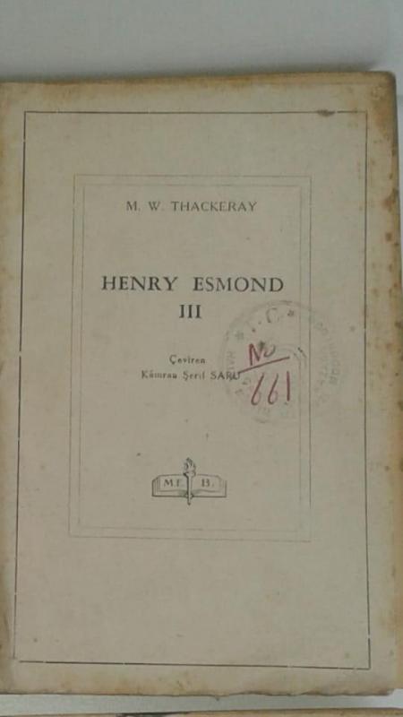 HENRY ESMOND 3.CİLT M.W.THACKERAY 1