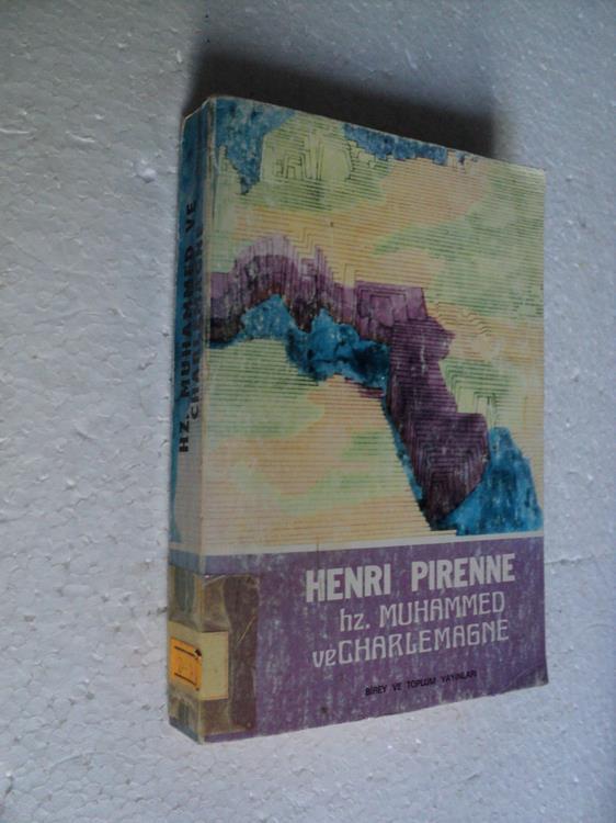 HZ. MUHAMMED VE CHARLEMAGNE Henri Pirenne 1