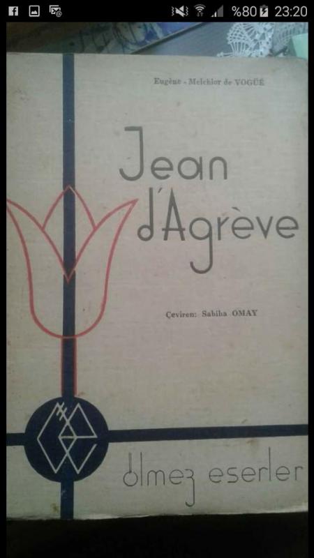 JEAN D'AGREVE  EUGENE-MELCHIOR DE VOGÜE 1