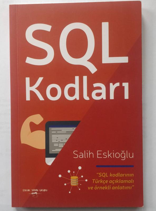 SQL KODLARI - SALİH ESKİOĞLU 1