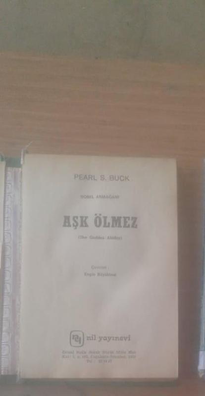 AŞK ÖLMEZ PEARL S. BUCK 1