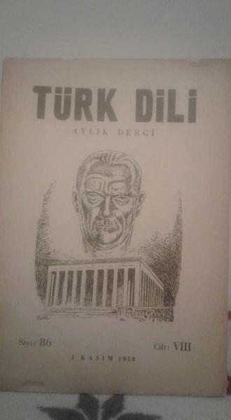 Türk Dili Dergisi Cilt: VIII, Sayı: 86 (1 Kasım 19 1